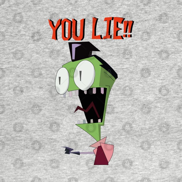 Zim - You Lie! by Kilmer Graphics 